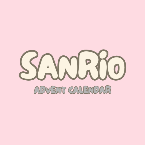 SanrioAdvents™